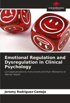 Cover Emotional Regulation and Dysregulation in Clinical Psychology