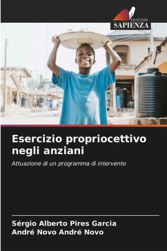 Esercizio propriocettivo negli anziani - Pires Garcia, Sérgio Alberto;André Novo, André Novo