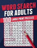 Word Search For Adults   100 Large Print Puzzles   Puzzle Book For Adults   Adult Activity Book   Large Print Search and Find Themed Puzzles   Brain Game   Solutions Included