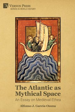 The Atlantic as Mythical Space - García-Osuna, Alfonso J.