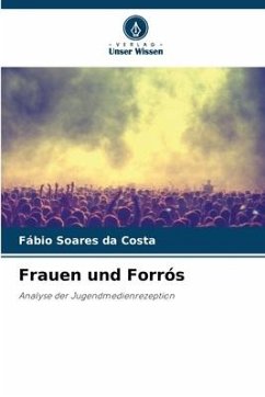 Frauen und Forrós - Soares da Costa, Fábio