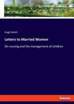 Letters to Married Women - Smith, Hugh