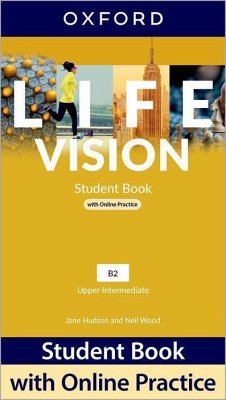 Life Vision: Upper Intermediate: Student Book with Online Practice - Hudson, Jane; Wood, Neil