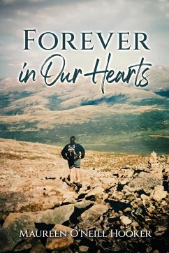 Forever in Our Hearts - Hooker, Maureen O'Neill