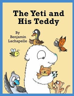 The Yeti and His Teddy - Lachapelle, Benjamin