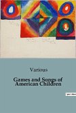 Games and Songs of American Children