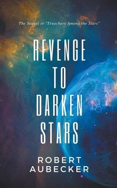 Revenge to Darken Stars - Aubecker, Robert