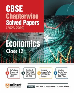 Arihant CBSE Chapterwise Solved Papers 2023-2010 Economics Class 12th - Agiwal, Apeksha; Roy, Pratima Jain