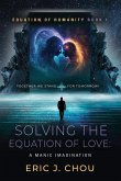 Solving The Equation of Love