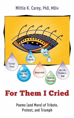 For Them I Cried - Carey, Mittie K.