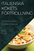 Italienska Kökets Förtrollning