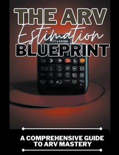 The ARV Estimation Blueprint - Douglas, Dack