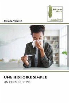 Une histoire simple - Valette, Josiane