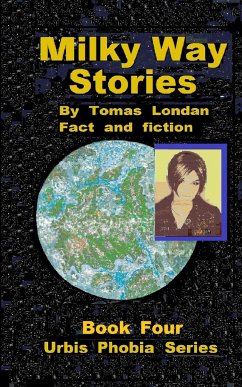 Milky Way Stories - Londan, Tomas