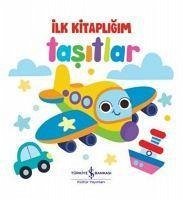 Tasitlar - Ilk Kitapligim Ciltli - Kolektif