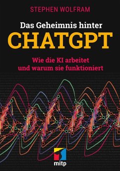 Das Geheimnis hinter ChatGPT (eBook, ePUB) - Wolfram, Stephen