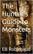 The Hunter's Guide to Monsters (eBook,... - Bild 1