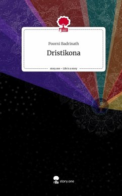 Dristikona. Life is a Story - story.one Cover Dristikona. Life is a Story - story.one