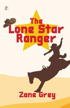 The Lone Star Ranger - Grey, Zane