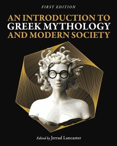 An Introduction to Greek Mythology and Modern Society