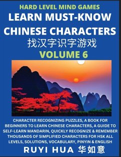 Mandarin Chinese Character Mind Games (Volume 6) - Hua, Ruyi