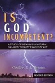 Is God Incompetent?