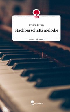 Cover Nachbarschaftsmelodie. Life is a Story - story.one