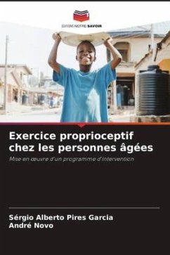 Exercice proprioceptif chez les personnes âgées - Pires Garcia, Sérgio Alberto;Novo, André