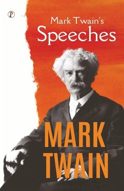 Mark Twain's Speeches - Twain, Mark