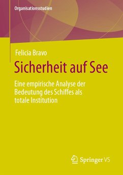 Sicherheit auf See (eBook, PDF) - Bravo, Felicia