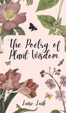 The Poetry of Plant Wisdom