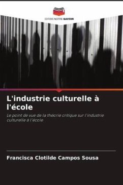 L'industrie culturelle à l'école - Campos Sousa, Francisca Clotilde