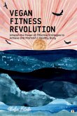 Vegan Fitness Revolution