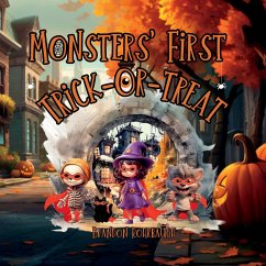 Monsters' First Trick-Or-Treat - Rohrbaugh, Brandon