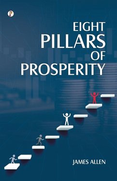 Eight Pillars of Prosperity - Allen, James