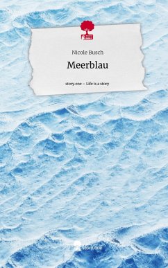 Cover Meerblau. Life is a Story - story.one