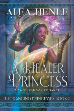 A Healer Princess - Henle, Alea