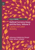 Optimal Currency Areas and the Euro, Volume II (eBook, PDF)