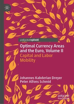 Optimal Currency Areas and the Euro, Volume II (eBook, PDF) - Kabderian Dreyer, Johannes; Schmid, Peter Alfons