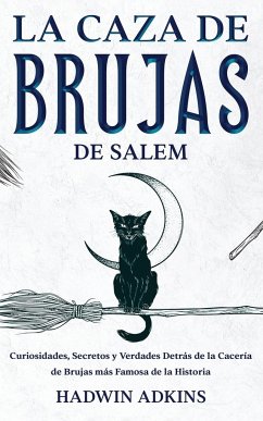 La Caza de Brujas de Salem - Adkins, Hadwin