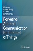 Pervasive Ambient Communication for Internet of Things (eBook, PDF)