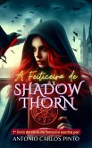 A Feiticeira de Shadowthorn (eBook, ePUB)