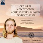 Geführte Meditationen, Achtsamkeitsübungen und Body-Scan (MP3-Download)