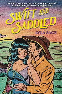 Swift and Saddled (eBook, ePUB) - Sage, Lyla