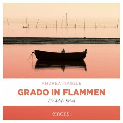 Grado in Flammen (MP3-Download) - Nagele, Andrea