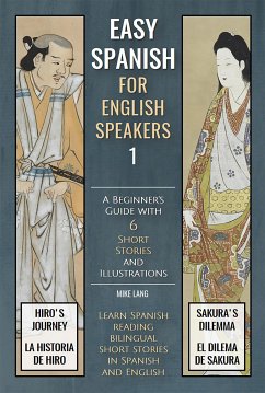 Easy Spanish - 1 - For English Speakers (eBook, ePUB) - Lang, Mike