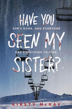 Have You Seen My Sister (eBook, ePUB) - McKay, Kirsty