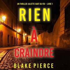 Cover Rien à craindre (Un thriller Juliette Hart du FBI – Livre 1) (MP3-Download)