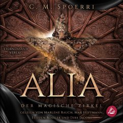 Alia (Band 1): Der magische Zirkel (MP3-Download) - Spoerri, C. M.