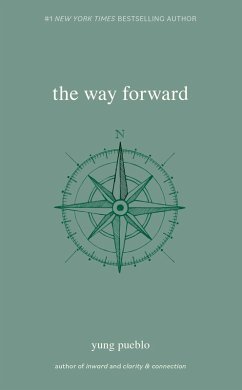 The Way Forward (eBook, ePUB) - Pueblo, Yung